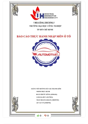 Báo cáo thực hành nhập môn ô tô tìm hiểu phương pháp tìm hiểu thông tin và các ngành nghề liên quan đến ô tô
