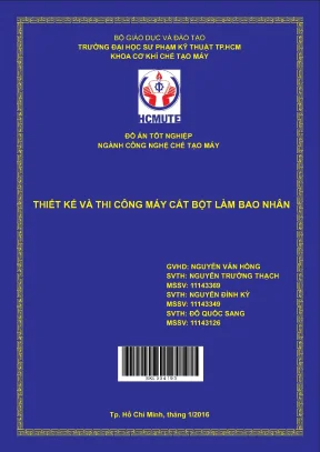 Đồ án hcmute thiết kế và thi công máy cắt bột làm bao nhân