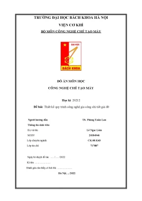 Đồ án môn học công nghệ chế tạo máy đề bài thiết kế quy trình công nghệ gia công chi tiết giá đỡ