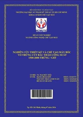 Đồ án hcmute nghiên cứu thiết kế và chế tạo máy bóc vỏ trứng cút bắc thảo công suất 1500 2000 trứng giờ