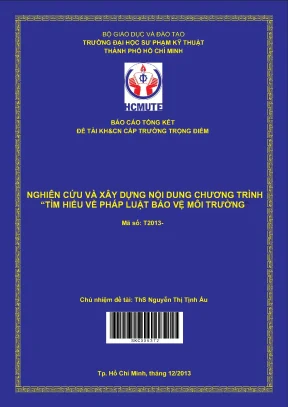 Hcmute nghiên cứu và xây dựng nội dung chương trình tìm hiểu về pháp luật bảo vệ môi trường