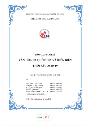 Tiểu luận báo cáo cuối kì văn hóa đa quốc gia và diễn biến thời kì covid 19