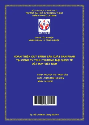 Đồ án hcmute hoàn thiện quy trình sản xuất sản phẩm tại công ty tnhh thương mại quốc tế dệt may việt nam