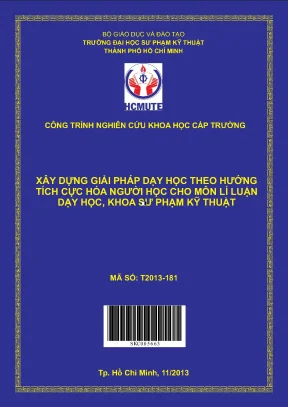 Hcmute xây dựng giải pháp dạy học theo hướng tích cực hóa người học cho môn lí luận dạy học khoa sư phạm kỹ thuật