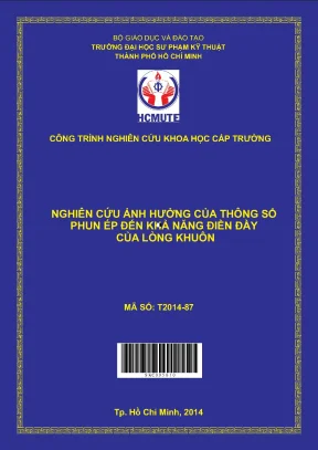 Hcmute nghiên cứu ảnh hưởng của thông số phun ép đến khả năng điền đầy của lòng khuôn