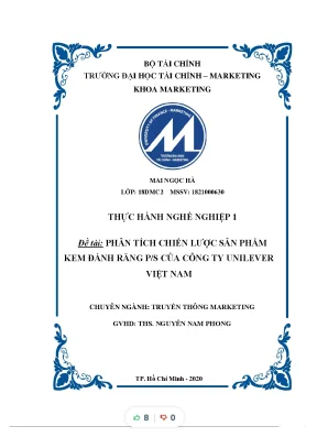 Tiểu luận thực hnh nghề nghiệp 1 đề tài phân tch chiến lược sản phẩm kem đánh răng ps của công ty unilever việt nam