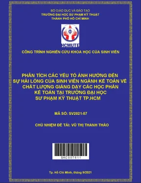 Hcmute phân tích các yếu tố ảnh hưởng đến sự hài lòng của sinh viên ngành kế toán về chất lượng giảng dạy các học phần kế toán tại trường đại học sư phạm kỹ thuật tp hcm