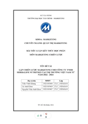 Tiểu luận lập chiến lược marketing cho công ty tnhh herbalife nutrition tại thị trường việt nam từ năm 2022 2024