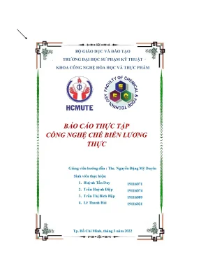 Báo cáo thực tập công nghệ chế biến lương thực bài 1 công nghệ sản xuất mì sợi