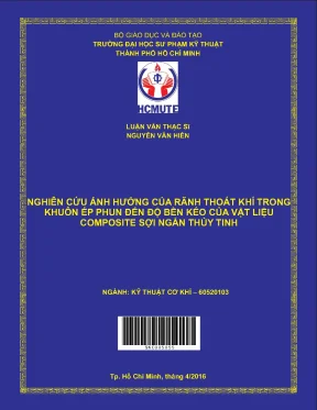 Hcmute nghiên cứu ảnh hưởng của rãnh thoát khí trong khuôn ép phun đến độ bền kéo của vật liệu composite sợi ngắn thủy tinh