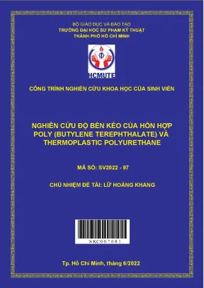 Hcmute nghiên cứu độ bền kéo của hỗn hợp poly butylene terephthalate và thermoplastic polyurethane