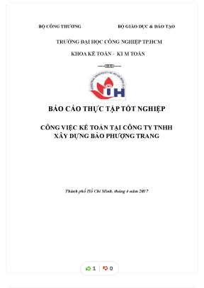 Báo cáo thực tập tốt nghiệp công việc k toán tại công ty tnhh xây dựng bảo phượng trang