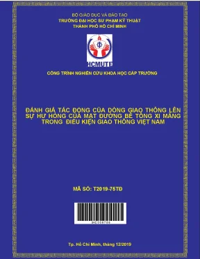 Hcmute đánh giá tác động của dòng giao thông thông liên sự hư hỏng của mặt đường bê tông xi măng trong điều khiển giao thông việt nam