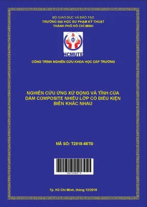 Hcmute nghiên cứu ứng xử động và tĩnh của dầm composite nhiều lớp có điều kiện biên khác nhau