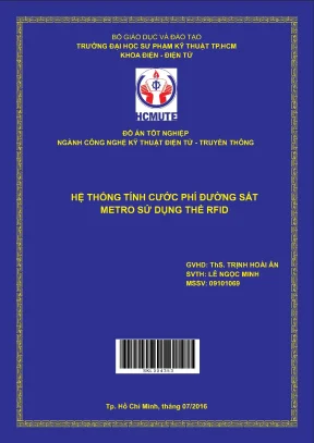 Đồ án hcmute hệ thống tính cước phí đường sắt metro sử dụng thẻ rfid