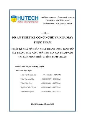 Thiết kế nhà máy sản xuất thanh long ruột đỏ sấy thăng hoa năng suất 200 tấn sản phẩmnăm tại kcn phan thiết 2 tỉnh bình thuận