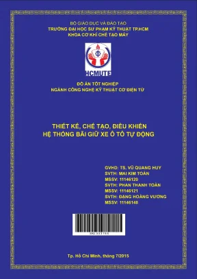 Đồ án hcmute thiết kế chế tạo và điều khiển hệ thống bãi giữ xe ô tô tự động