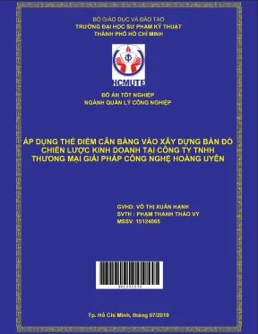 Đồ án hcmute áp dụng thẻ điểm cân bằng vào xây dựng bản đồ chiến lược kinh doanh tại công ty tnhh thương mại giải pháp công nghệ hoàng uyên