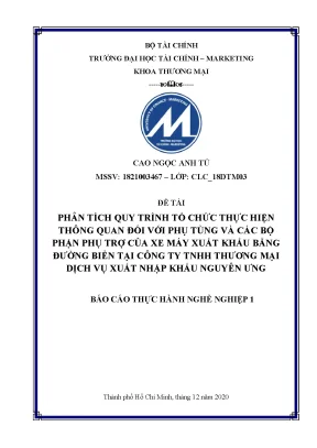 Tiểu luận phân tích quy trình tổ chức thực hiện thông quan đối với phụ tùng và các bộ phận phụ trợ của xe máy xuất khẩu bằng đường biển