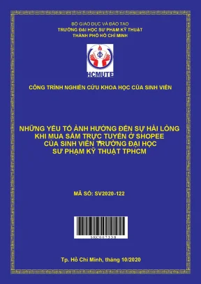 Hcmute những yếu tố ảnh hưởng đến sự hài lòng khi mua sắm trực tuyến ở shoppee của sinh viên trường đại học sư phạm kỹ thuật tphcm