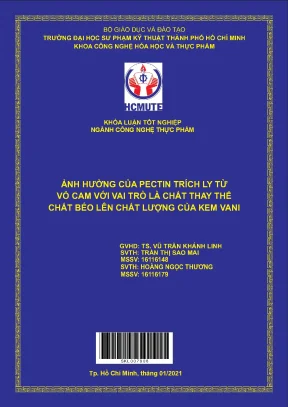 Đồ án hcmute ảnh hưởng của pectin trích ly từ vỏ cam với vai trò là chất thay thế chất béo lên chất lượng của kem vani