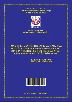 Đồ án hcmute hoàn thiện quy trình nhập khẩu hàng hóa nguyên container bằng đường biển tại công ty trách nhiệm hữu hạn giao nhận vận chuyển quốc tế tân biển vàng