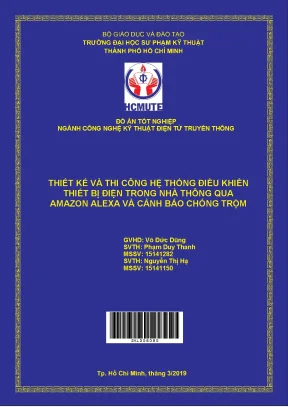 Đồ án hcmute thiết kế và thi công hệ thống điều khiển thiết bị điện trong nhà thông qua amazon alexa và cảnh báo chống trộm