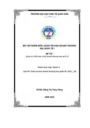 Tiểu luận bài tập nhóm môn quản trị kinh doanh thương mại quốc tế i đề tài quản trị chiến lược kinh doanh thương mại quốc tế