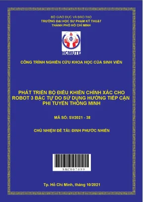 Hcmute phát triển bộ điều khiển chính xác cho robot 3 bậc tự do sử dụng hướng tiếp cận phi tuyến thông minh