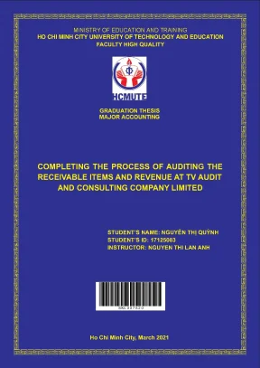 Đồ án hcmute completing the process of auditing the receivable items and revenue at tv audit and consulting company limited