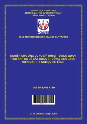 Hcmute nghiên cứu ứng dụng kỹ thuật tương quan hình ảnh số để xây dựng trường biến dạng mẫu trên mẫu thí nghiệm bê tông