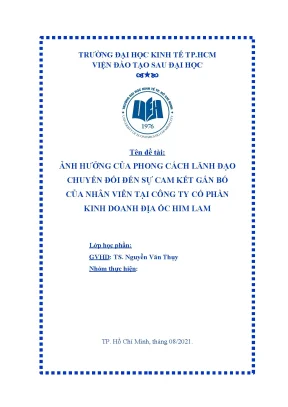 Tiểu luận đề tài ảnh hưởng của phong cách lãnh đạo chuyển đổi đến sự cam kết gắn bó của nhân viên tại công ty cổ phần kinh doanh địa ốc him lam