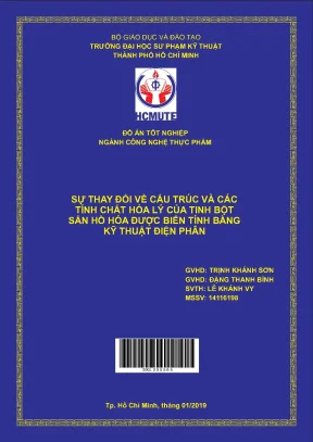 Đồ án hcmute sự thay đổi về cấu trúc và các tính chất hóa lý cảu tinh bột sắn hồ hóa được biến tính bằng kỹ thuật điện phân