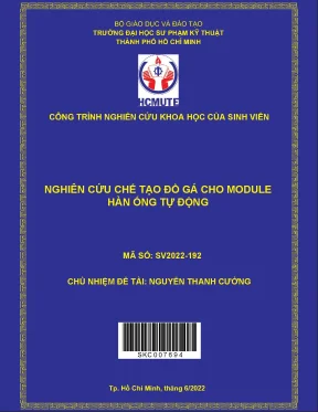 Hcmute nghiên cứu chế tạo đồ gá cho module hàn ống tự động