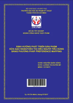 Đồ án hcmute định hướng phát triển sản phẩm sữa gạo rang theo thị hiếu người tiêu dùng bằng phương pháp preference mapping