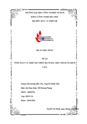 Tiểu luận đồ án học phần đề tài tính toán và thiết kế thiết bị cô đặc một nồi dung dịch cacl2