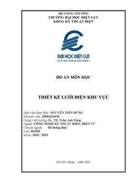 Đố án môn học thiết kế lưới điện khu vực phân tích nguồn và phụ tải phương án nối dây và lựa chọn điện áp truyền tải điện