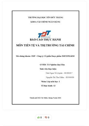 Báo cáo thực hành môn tiền tệ và thị trường tài chính mã chứng khoán imp công ty cổ phần dược phẩm imexpharm