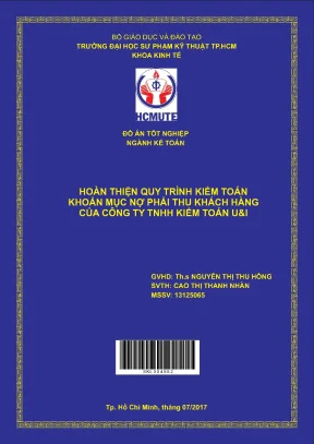 Đồ án hcmute hoàn thiện quy trình kiểm toán khoản mục nợ phải thu khách hàng của công ty tnhh kiểm toán ui