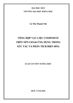 Tổng hợp vật liệu composite trên nền uio 66 ứng dụng trong xúc tác và phân tích điện hóa