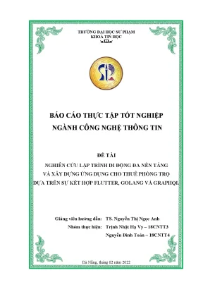 Nghiên cứu lập trình di động đa nền tảng và xây dựng ứng dụng cho thuê phòng trọ dựa trên sự kết hợp flutter golang và graphql