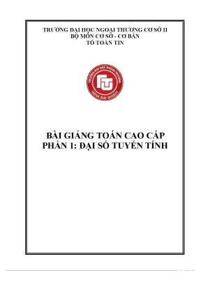 Tiểu luận bài giảng toán cao cấp phần 1 đại số tuyến tính