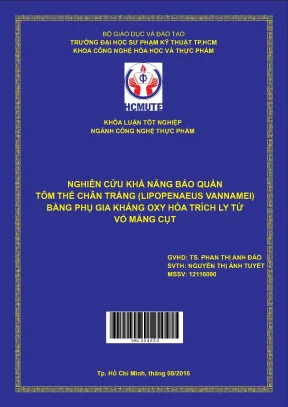 Đồ án hcmute nghiên cứu khả năng bảo quản tôm thẻ chân trắng lipopenaeus vannamei bằng phụ gia kháng oxi hóa trích ly từ vỏ măng cụt