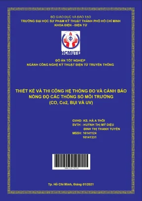 Đồ án hcmute thiết kế và thi công hệ thống đo và cảnh báo nồng độ các thông số môi trường co co2 bụi và uv