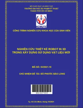 Hcmute nghiên cứu thiết kế robot in 3d trong xây dựng sử dụng vật liệu mới