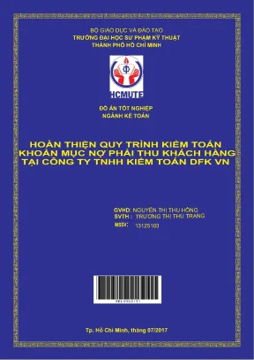 Đồ án hcmute hoàn thiện quy trình kiểm toán khoản mục nợ phải thu khách hàng tại công ty tnhh kiểm toán dfk việt nam