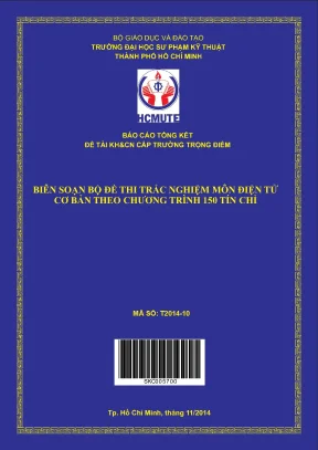 Hcmute biên soạn bộ đề thi trắc nghiệm môn điện tử cơ bản theo chương trình 150 tín chỉ