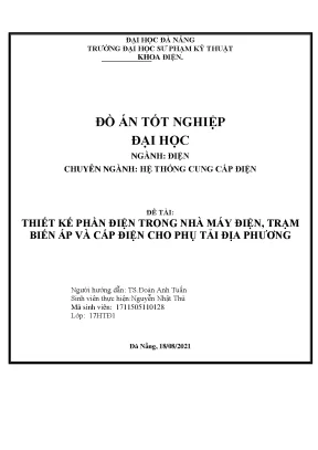 Đồ án tốt nghiệp thiết kế phần điện trong nhà máy điện trạm biến áp và cấp điện cho phụ tải địa phương