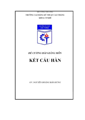 Tiểu luận đề cương bài giảng môn kết cấu hàn