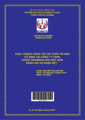 Đồ án hcmute thực trạng công tác kế toán tài sản cố định tại công ty tnhh avery dennison ris việt nam đánh giá và nhận xét